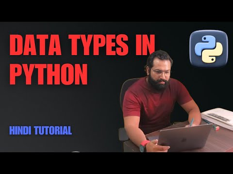8 Understanding Python Data Types Lists Tuples Sets String Int Floatnonebool Dictionary