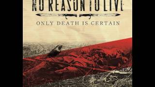 No Reason to Live - Worthless Existence