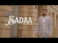 Hamzah Khan | SADAA | Official Video 2024