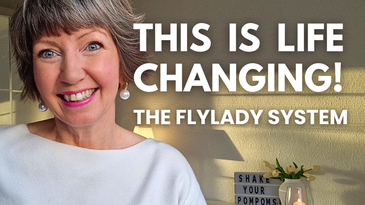 A Complete Beginner’s Guide | FLYLADY System | Change Your Life Today!