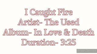 I Caught Fire by The Used (Clean lyric video)