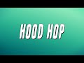 J-Kwon - Hood Hop (Lyrics)