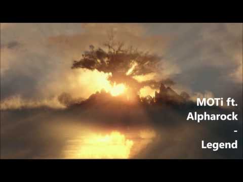 MOTi ft. Alpharock - Legend (Radio Edit)