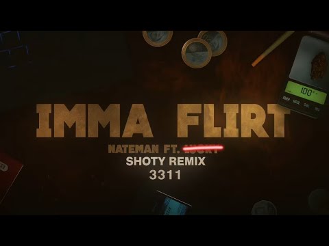 Shoty - IMMA FLIRT (remix)