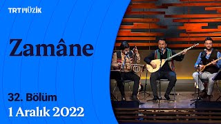 ⏳ Zamâne | 32. Bölüm (1 Aralık 2022) #Zamane