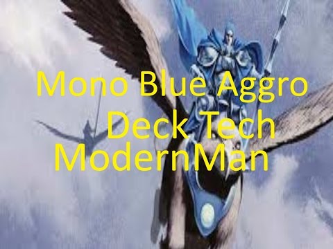 Mono Blue Aggro Modern Deck Tech