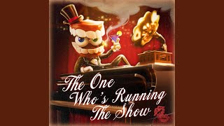 Download lagu The One Who's Running the Show mp3