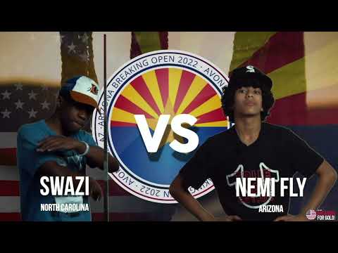 NemiFly Vs Swazi - Teens Battle For Bronze  - AZ Breaking Open - Breaking For Gold USA