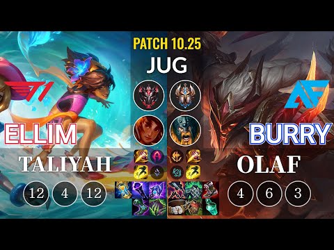 T1 Ellim Taliyah vs AF.A Burry Olaf Jungle - KR Patch 10.25