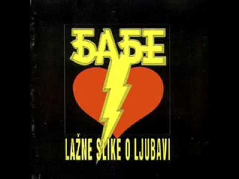 Babe - Ko me ter'o da te volim