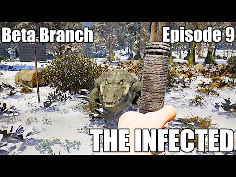 The Infected Version 14 Beta Branch Ep9 - Making some good progress