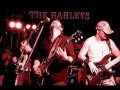 The Harleys - Don't Believe a Word (Live ...