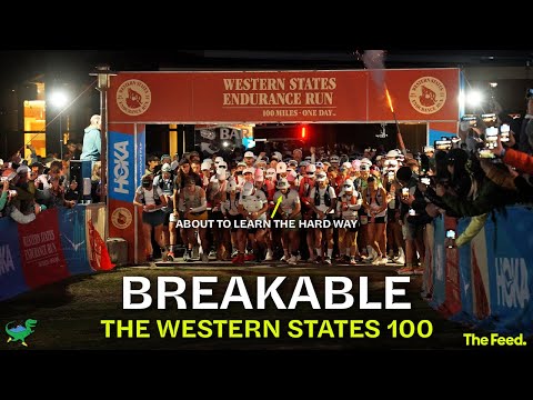 BREAKABLE: The Western States 100 Mile and the Story Athletes Don't Want To Tell