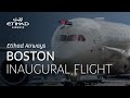 Boston Inaugural Flight | Etihad Airways