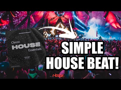 Quick easy guide to creating a classic House Beat! | [Music Theory #7] | #rloops​ #bangerSamples
