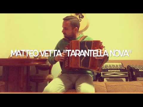 Organetto Di Palma, Matteo Vetta " Tarantella Nova "