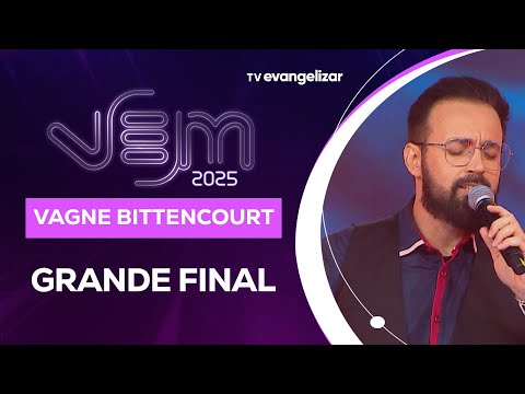 Vagne Bittencourt - "Strong and Powerful" | Grand Finale - VEM Festival 2025 | 11/16/2025