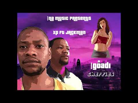 Xp ft JackMan |Goadi Official Audio