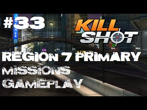 Kill Shot Primary Mission Region 7 - Survive for 30 seconds Part 33 Gameplay