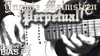 Yngwie Malmsteen - Perpetual guitar cover - Bias FX