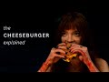 The Menu Explained What The Cheeseburger Really Means