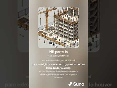 NR 18   Objetivo, PGR, Área de Vivência e Alojamentos