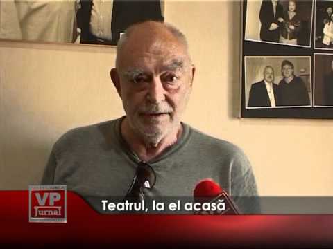 Teatrul, la el acasă