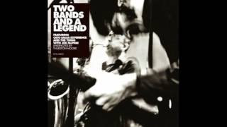 Two Bands and a Legend - You Ain't Gonna Know Me 'Cos You Think You Know Me