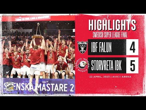 Highlights Swedish Championship Final IBF Falun vs Storvreta IBK 4-5