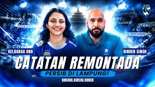 BINCANG BARENG BINDER #81: REMONTADA DI LAMPUNG MEMBUKTIKAN MENTAL JUARA PERSIB!