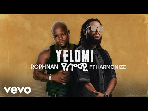 Rophnan, Harmonize - YELOMI (Official Audio)