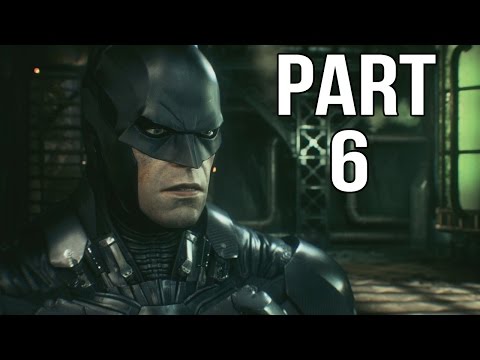 Batman Arkham Knight Gameplay Walkthrough Part 6 - ACE Chemicals