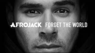Do Or Die   Afrojack   Forget the World