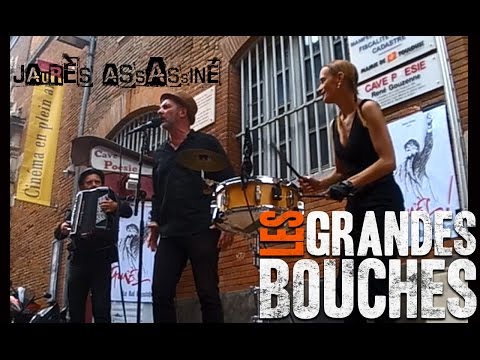 Les Grandes Bouches - Jaurès assassiné