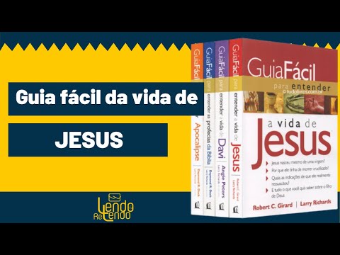 Guia fácil para entender a vida de Jesus