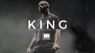 (FREE) Drake Type Beat - "King" I Trap/Rap Instrumental 2017 I Prod. By Lasik Beats
