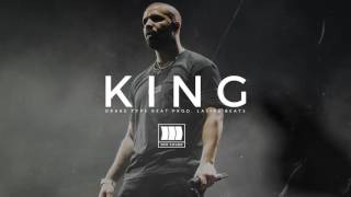 (FREE) Drake Type Beat - "King" I Trap/Rap Instrumental 2017 I Prod. By Lasik Beats