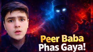 Peer Baba vs Jinn Part 2 🤯 | Ibrahim Phir Phas Gaya 😂 