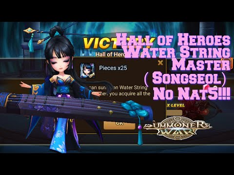 Summoners War : Hall of Heroes Water String Master ( Songseol ) No Nat5!!!