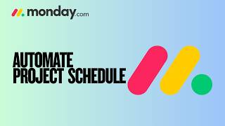 How to Automate the Project Schedule Column on Monday.com | Quick Tutorial 2026