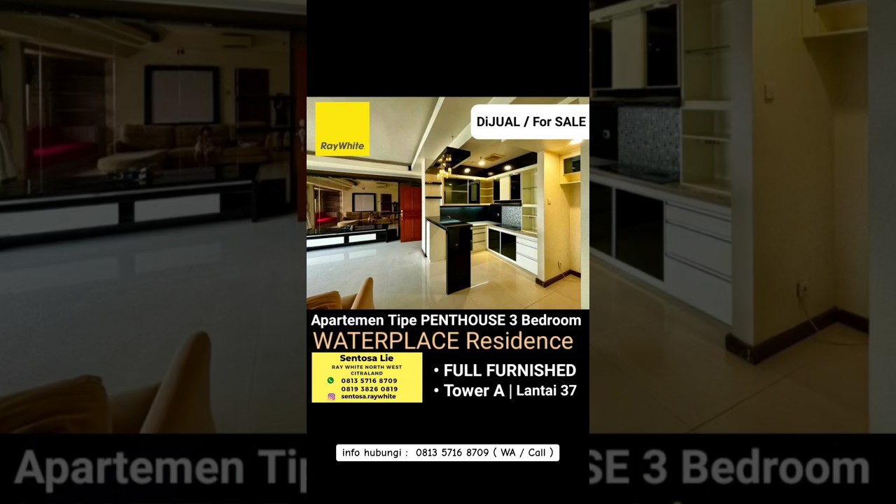 Murah Dijual Apartemen Waterplace Residence Tipe Penthouse 3 Bedroom Full Furnished - Tower A - Lantai 37 - Best View Dekat Pakuwon Mall, Sma Petra 1 , Spazio Office Tower