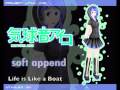 【UTAU】Life is Like a Boat【Kikyuune Aiko SOFT Append ...