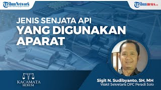 Jenis Senjata Api yang Digunakan Aparat Kepolisian dan Prajurit TNI