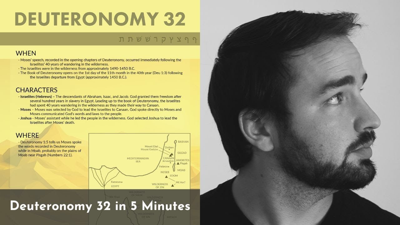Deuteronomy 32 Summary: 5 Minute Bible Study