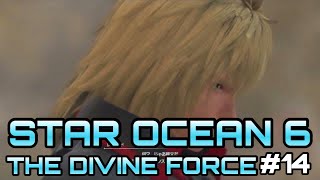 [STAR OCEAN 6 THE DIVINE FORCE]レティシア編#14