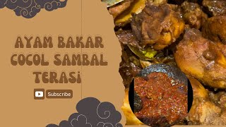 Download lagu AYAM BAKAR SAMBAL TERASI mp3