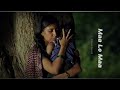 Maa Lo Maa Slowed Reverb