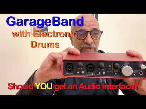 GarageBand with Electronic Drums - Should YOU get an Audio Interface?