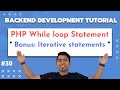 Iterative Statements In PHP In Hindi While Loop In PHP In Hindi PHP Tutorial In Hindi 2020