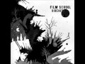 Film School -Go Down Together